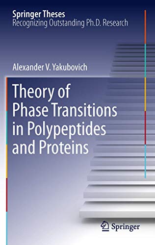 Theory of Phase Transitions in Polypeptides and Proteins (Springer Theses)