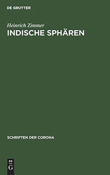 Indische Sphären (Schriften der Corona)