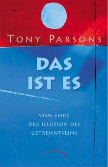 Das ist es: Vom Ende der Illusion des Getrenntseins