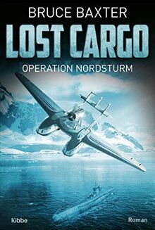 Lost Cargo - Operation Nordsturm: Roman