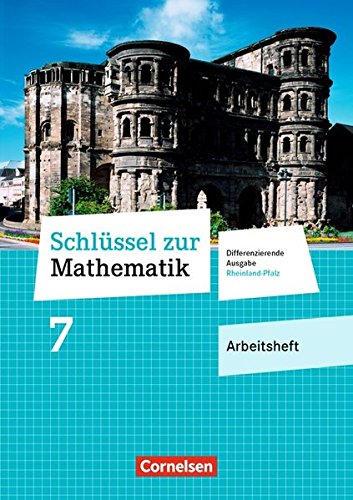 Schlüssel zur Mathematik - Differenzierende Ausgabe Rheinland-Pfalz / 7. Schuljahr - Arbeitsheft