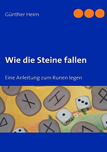 Wie die Steine fallen: Eine Anleitung zum Runen legen