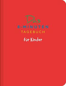 Das 6-Minuten-Tagebuch für Kinder (koralle)