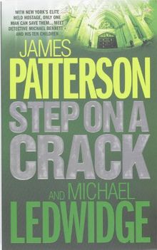 Step on a Crack (Michael Bennett 1)
