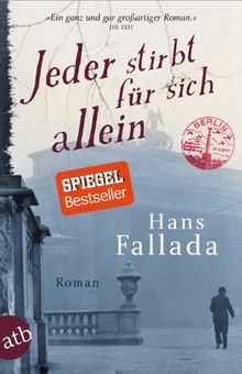 Jeder stirbt für sich allein: Roman (Fallada) de Fallada, Hans | Livre | état très bon