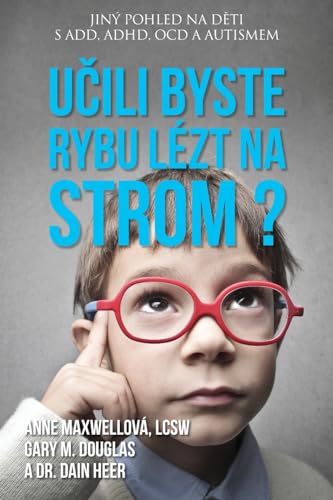 U¿ili byste rybu lézt na strom? (Czech)