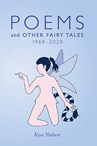 Poems and Other Fairy Tales 1968-2020