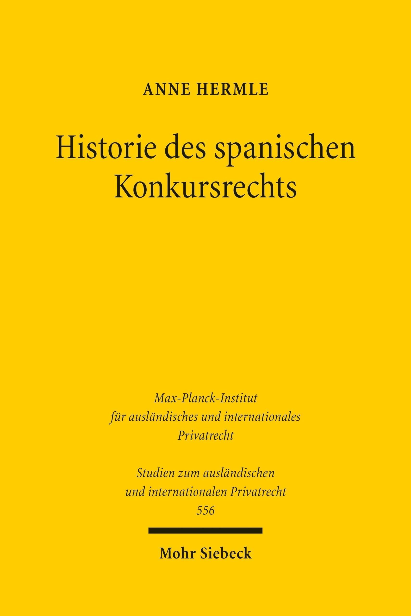 Historie des spanischen Konkursrechts - Neuware