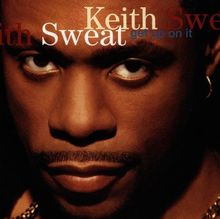 Get Up on It de Sweat,Keith | CD | état bon