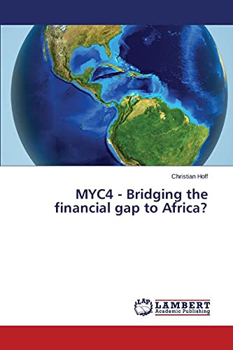 MYC4 - Bridging the financial gap to Africa?