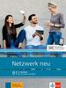 Netzwerk neu B1: Deutsch als Fremdsprache. Kursbuch mit Audios und Videos (Netzwerk neu: Deutsch als Fremdsprache)