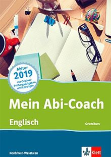 Mein Abi-Coach Englisch 2019: Grundkurs. Ausgabe Nordrhein-Westfalen