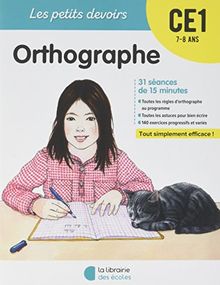 Orthographe CE1, 7-8 ans : 31 séances de 15 minutes