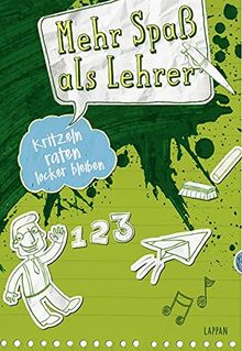 Kritzeln, raten, locker bleiben Mehr Spaß als Lehrer