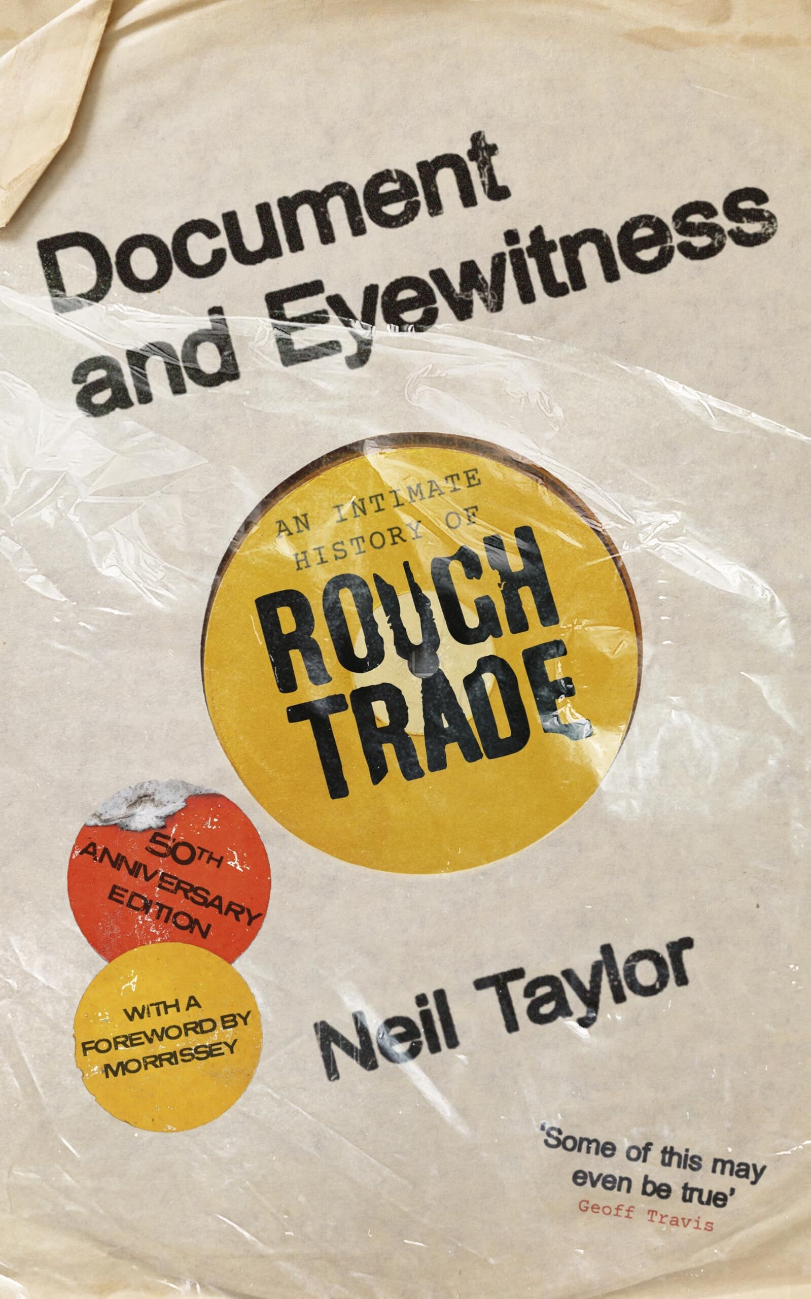 Taylor, Neil: Document and Eyewitness