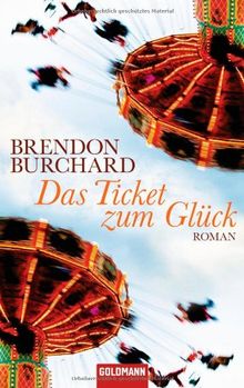 Das Ticket zum Glück: Roman