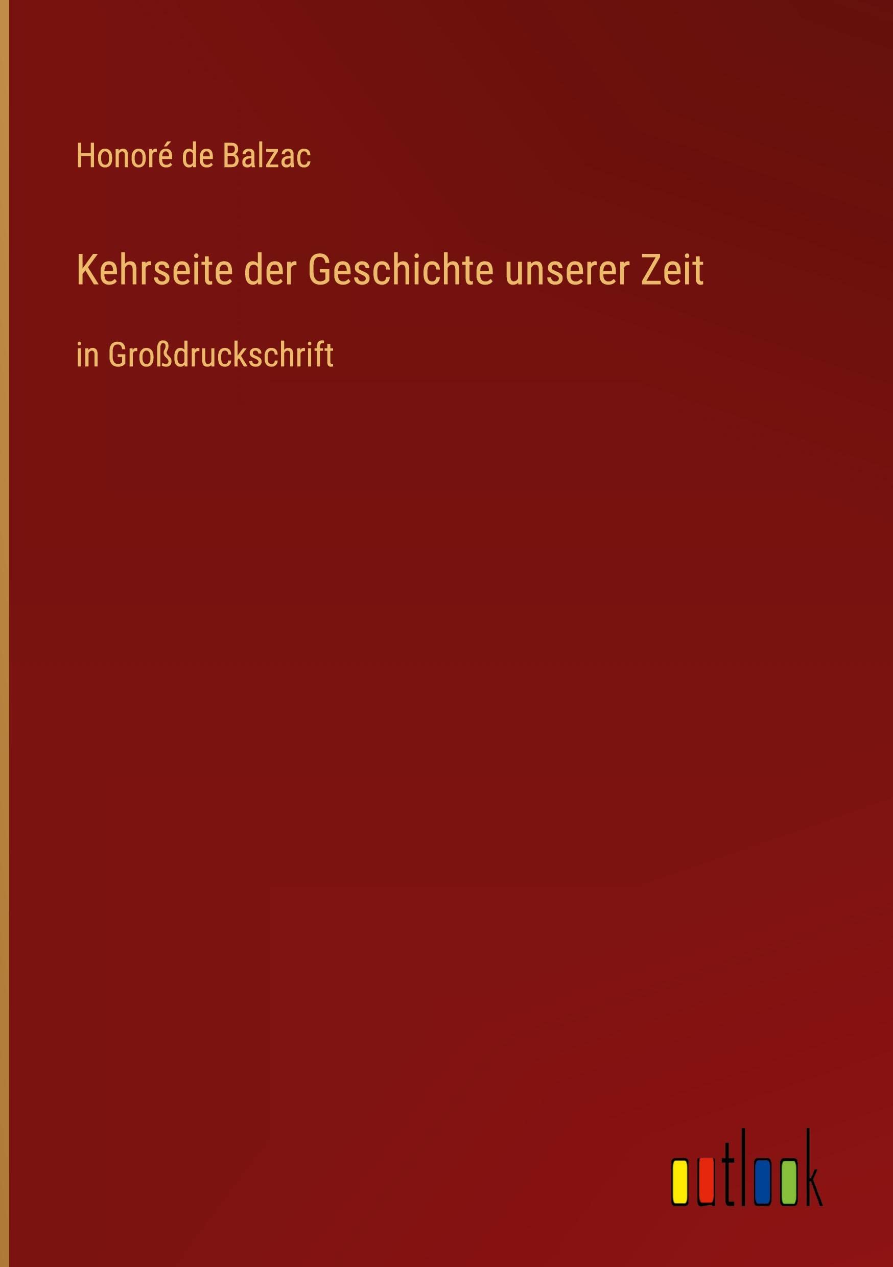 Kehrseite der Geschichte unserer Zeit: in Großdruckschrift