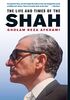 Afkhami, G: Life and Times of the Shah