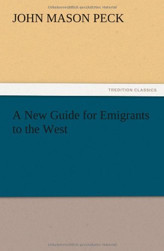 A New Guide for Emigrants to the West