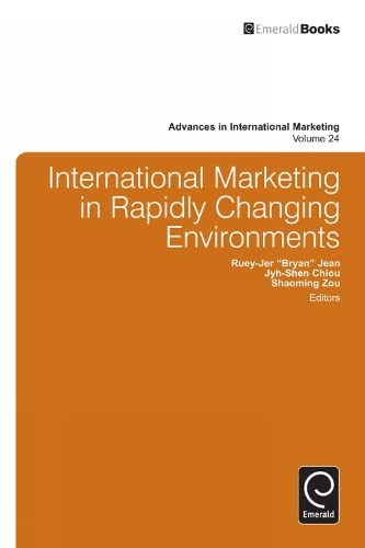 International Marketing in Fast Changing Environment (Advances in International Marketing, 24, Band 24)