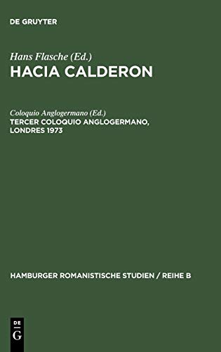 Tercer coloquio anglogermano, Londres 1973 (Hamburger romanistische Studien / Reihe B, 39, Band 10)