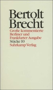 Werke. Grosse kommentierte Berliner und Frankfurter Ausgabe: Werke. Große kommentierte Berliner und Frankfurter Ausgabe. 30 Bände (in 32 Teilbänden) ... und Stückprojekte. (2 Tle.): Bd 10
