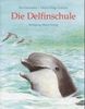 Die Delfinschule