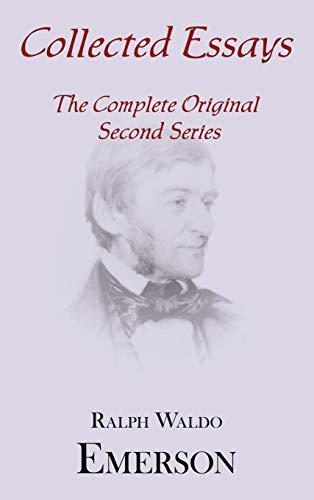 Collected Essays: Complete Original Second Series