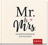 Mr. & Mrs.: Die besten Wünsche zur Hochzeit