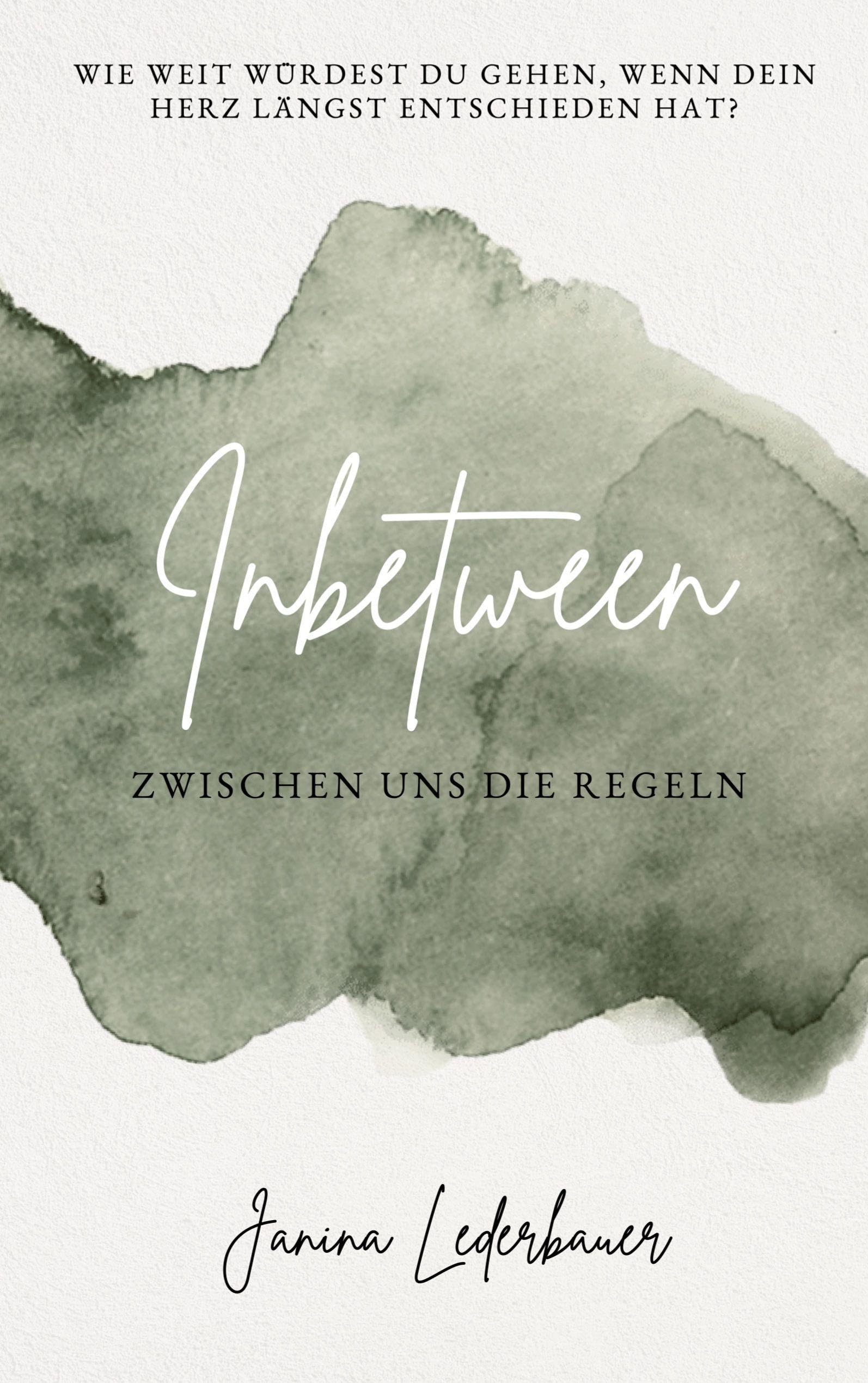 Inbetween: Zwischen uns die Regeln (Rock Me)