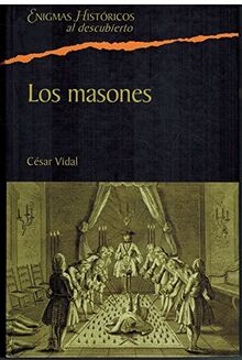 Los masones: la sociedad secreta más influyente de la historia