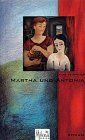 Martha und Antonia: Roman