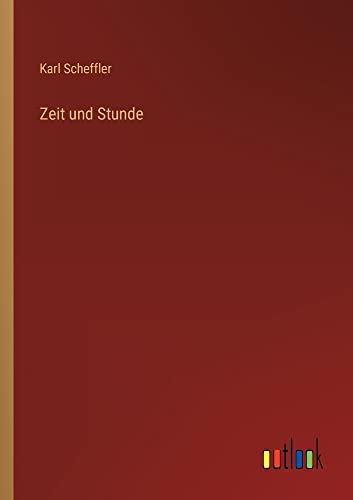 Zeit und Stunde