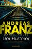 Der Flüsterer: Julia Durants neuer Fall (Julia Durant ermittelt, Band 20)