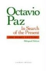 In Search of the Present: 1990 Nobel Lecture