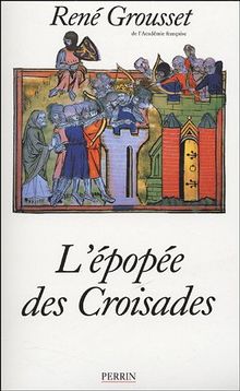 L'épopée des croisades