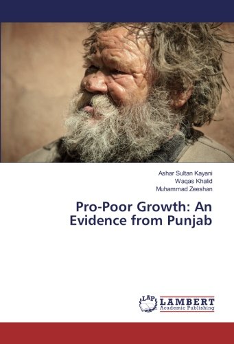 Pro-Poor Growth: An Evidence from Punjab