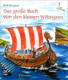 Das große Buch von den kleinen Wikingern