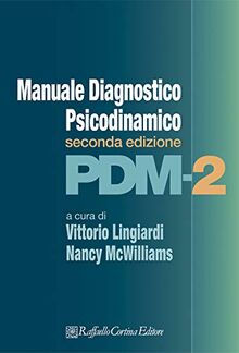 PDM-2. Manuale diagnostico psicodinamico