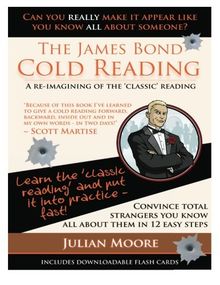 The James Bond Cold Reading: A Re-Imagining of the 'Classic' Reading (Speed Learning)
