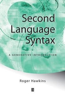 Second Language Syntax: An Introduction