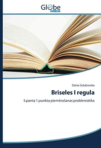 Briseles I regula: 5.panta 1.punkta piemērošanas problemātika: 5.panta 1.punkta piemeroSanas problematika