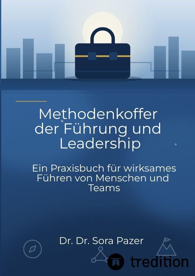 Methodenkoffer der Führung und Leadership