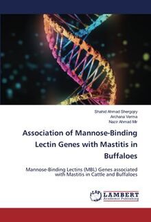 Association of Mannose-Binding Lectin Genes with Mastitis in Buffaloes: Mannose-Binding Lectins (MBL) Genes associated with Mastitis in Cattle and Buffaloes