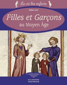 Filles et garçons au Moyen Age