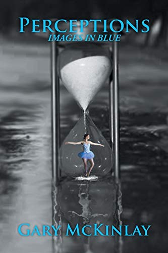 Perceptions: Images in Blue