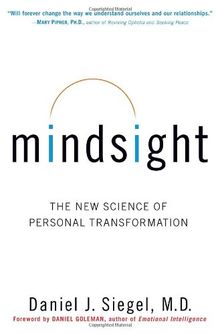 Mindsight: The New Science of Personal Transformation