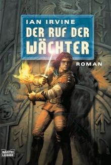 Der Ruf der Wächter: Roman