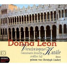 Verschwiegene Kanäle. Commissario Brunettis zwölfter Fall. Roman. 7 CDs