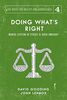 Doing What's Right: Whose System of Ethics is Good Enough?: The Limits of our Worth, Power, Freedom and Destiny (The Quest for Reality and Significance, Band 4)